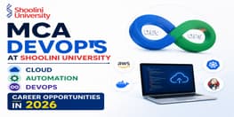 MCA DevOps at Shoolini University Cloud Automation and DevOps Career Opportunities in 2026